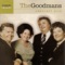 What a Beautiful Day - The Goodmans lyrics