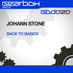 Back to Basics - Single by Johann Stone album reviews, ratings, credits