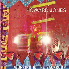 Working In the Backroom by Howard Jones album reviews, ratings, credits
