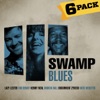 6-Pack: Swamp Blues - EP