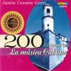 200 Clasicas de la Música Cubana, Vol. 4 - Adiós Compay Gato, 2014