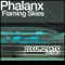 Flaming Skies (DJ Manian vs. Triffid Instr Remix) - Phalanx lyrics