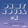 Oh My House, Vol. 2, 2013