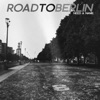 Road to Berlin - Single