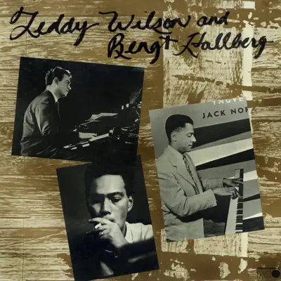 Teddy Wilson Trio & Bengt Hallberg (Remastered) - Teddy Wilson Trio