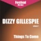Salt Peanuts (Vers. 1) - Dizzy Gillespie lyrics