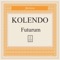 Futurum - Kolendo lyrics