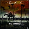No Prison, 2012