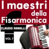 I Maestri della Fisarmonica, Vol. 7 (Claudio Ranalli Vol. 7)