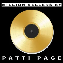 Million Sellers By Patti Page - Patti Page