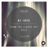 Turn the Lights Off 2013 (Remixes) - EP