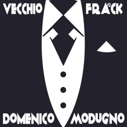 Vecchio Frack - Domenico Modugno