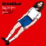 Baby I'm Yours (feat. Irfane) by Breakbot