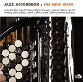 Jazz Accordeon: The New Wave