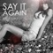 Say It Again - Romy lyrics
