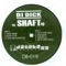 Shaft - DJ Dick Nixon lyrics