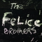 The Felice Brothers - Frankie's Gun!