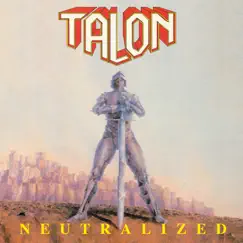 Neutralized by TALON album reviews, ratings, credits