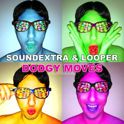 Dodgy Moves - Single - Looper