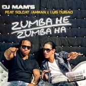 Zumba He Zumba Ha (Remixes) [feat. Soldat Jahman & Luis Guisao] - EP artwork
