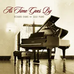 As Time Goes By - Richard Evans As Time Goes By - Richard Evans