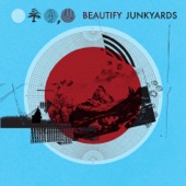 Beautify Junkyards artwork