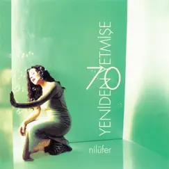 Yeniden Yetmişe by Nilüfer album reviews, ratings, credits