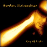 Berdon Kirksæther - Ray of Light