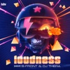 Loudness (Mixed by B-Front and DJ Thera)