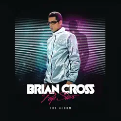 Pop Star - The Album - Brian Cross