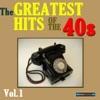 The Greatest Hits of the Forties, Volume One artwork