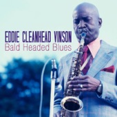 Eddie Cleanhead Vinson - Somebody Done Stole My Cherry Red