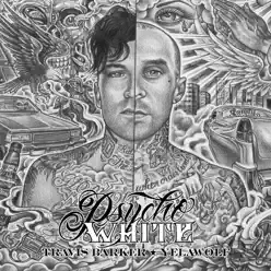 Psycho White - EP - Travis Barker