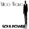 Soul Power - Mico Wave lyrics