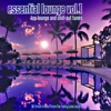 Essential Lounge, Vol. 1 (Top Lounge and Chillout Tunes, 30 Fresh Tracks from the Funky Juice Vaults)