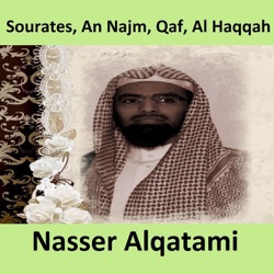 Nasser Alqatami - Sourate An Najm