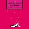 Jazz De Kiku Wedding Melodies