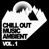 Chill Out Music Ambient - Vol. 1 artwork