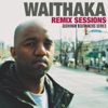 Waithaka Remix Sessions (Waithaka Ent Remix)