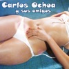 Carlos Ochoa - Novía Linda