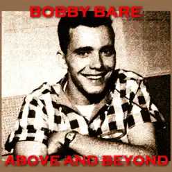 Above and Beyond - Bobby Bare