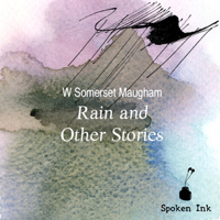 William Somerset Maugham - Rain and Other Stories (Unabridged) artwork