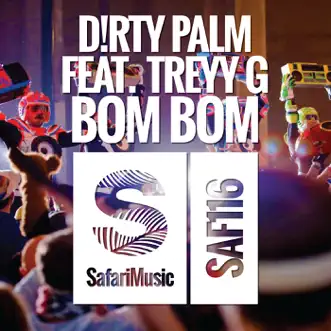 Bom Bom by Dirty Palm & Treyy G song reviws