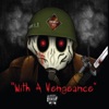 With a Vengeance - EP