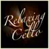 Relaxing Cello album cover