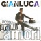 Guagliona nnammurata - Gianluca lyrics