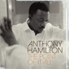 Anthony Hamilton - Soul`s On Fire