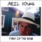 Cough Up the Bucks - Neil Young lyrics