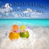 Lounge Music, for Cocktails Only, Vol. 1 (Down and Uptempo Lounge Pearls)