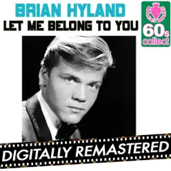 Let Me Belong to You (Remastered) - Single - Brian Hyland